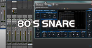 80’s Snare Sound With Blue Cat’s Dynamics