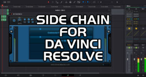 External VST Side Chain In Da Vinci Resolve Fairlight With PatchWork