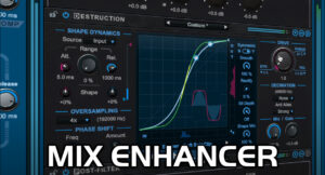Enhancing Your Mix With Destructor